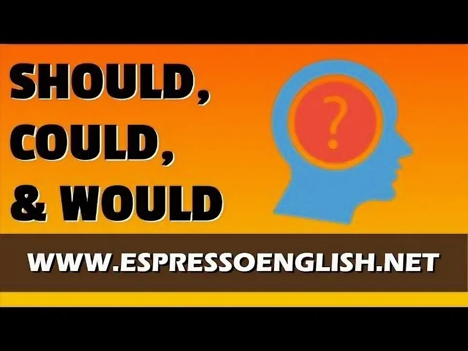 Could and should. Could should would. could would разница. should could. would could.