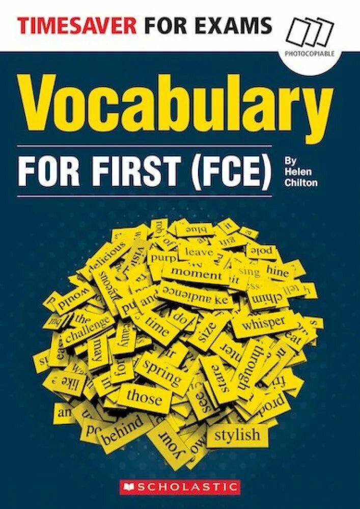 Exams vocabulary. Vocabulary for first (FCE). Timesaver. Timesaver for Exams.
