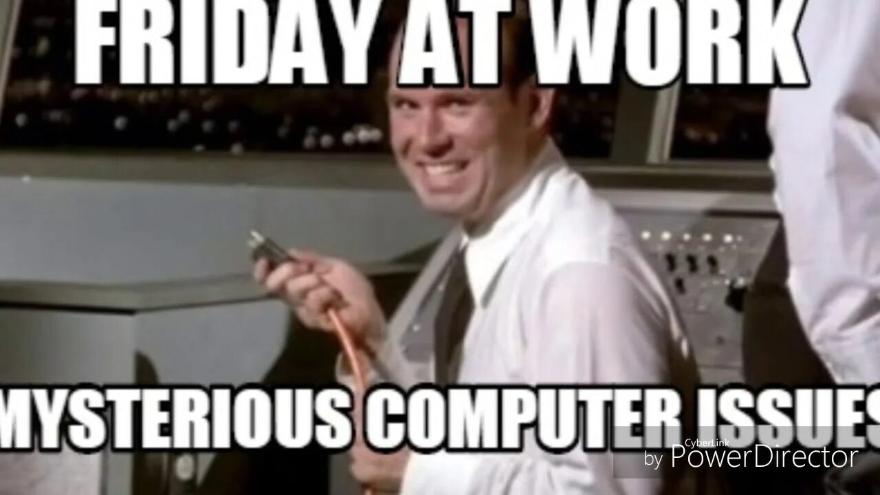 I work on my computer all day. Work мем. мем про пятницу и работу. пятница мем. пятница в офисе мемы.