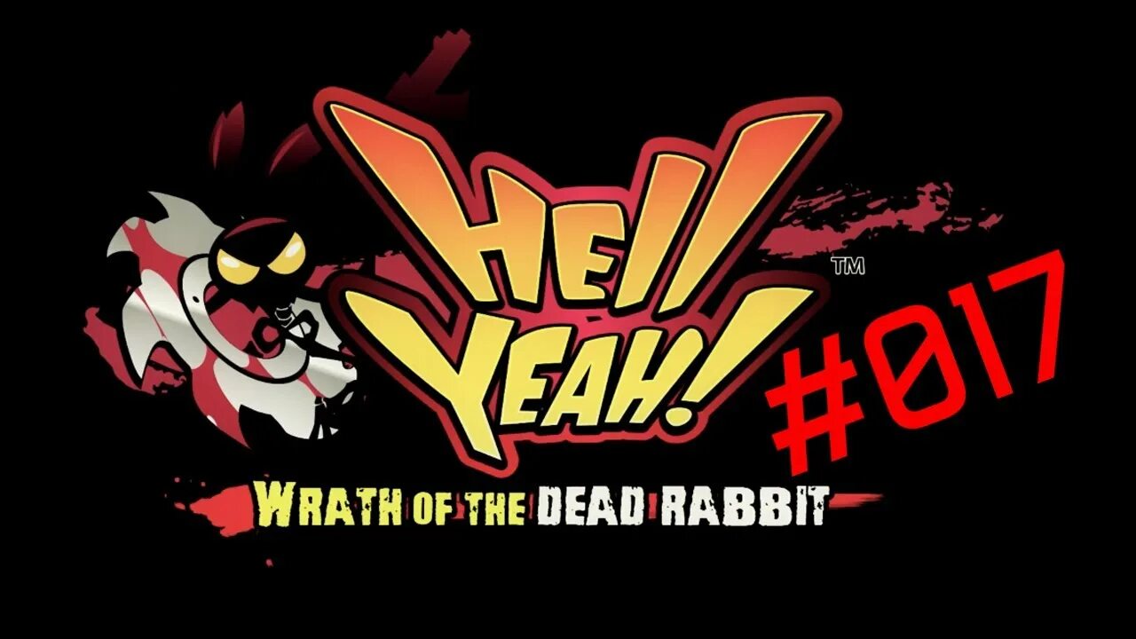 Dead wrath. Hell yeah! wrath of the dead rabbit. hell yeah wrath of the dead. дед рэббит 3. hell rabbit.