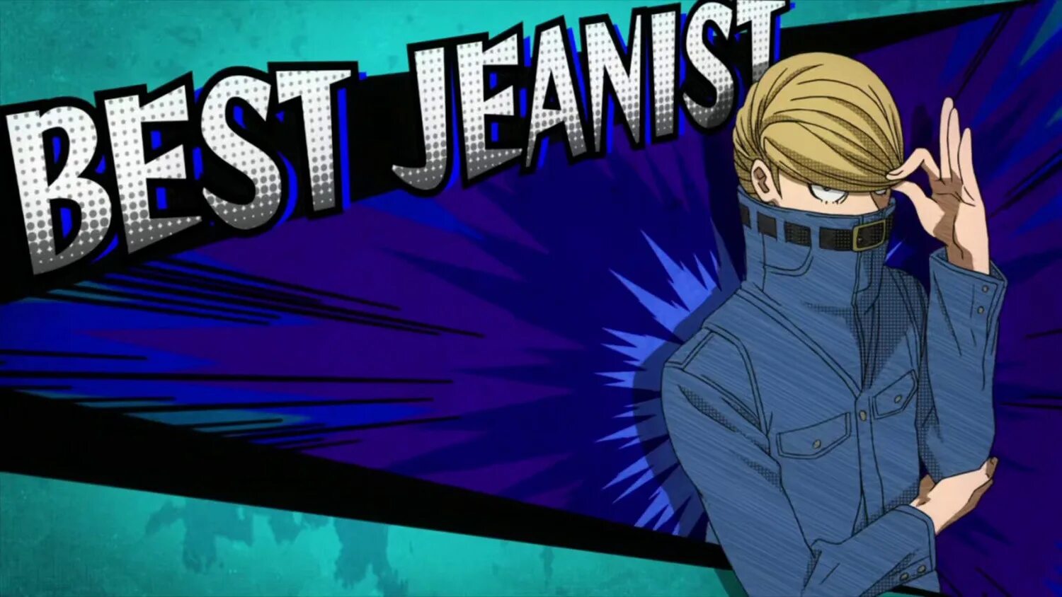 цунагу хакамада моя геройская академия. мистер джинс моя геройская академия. топ джинс моя геройская академия. топ джинс моя геройская академия. цунагу хакамада моя геройская академия.