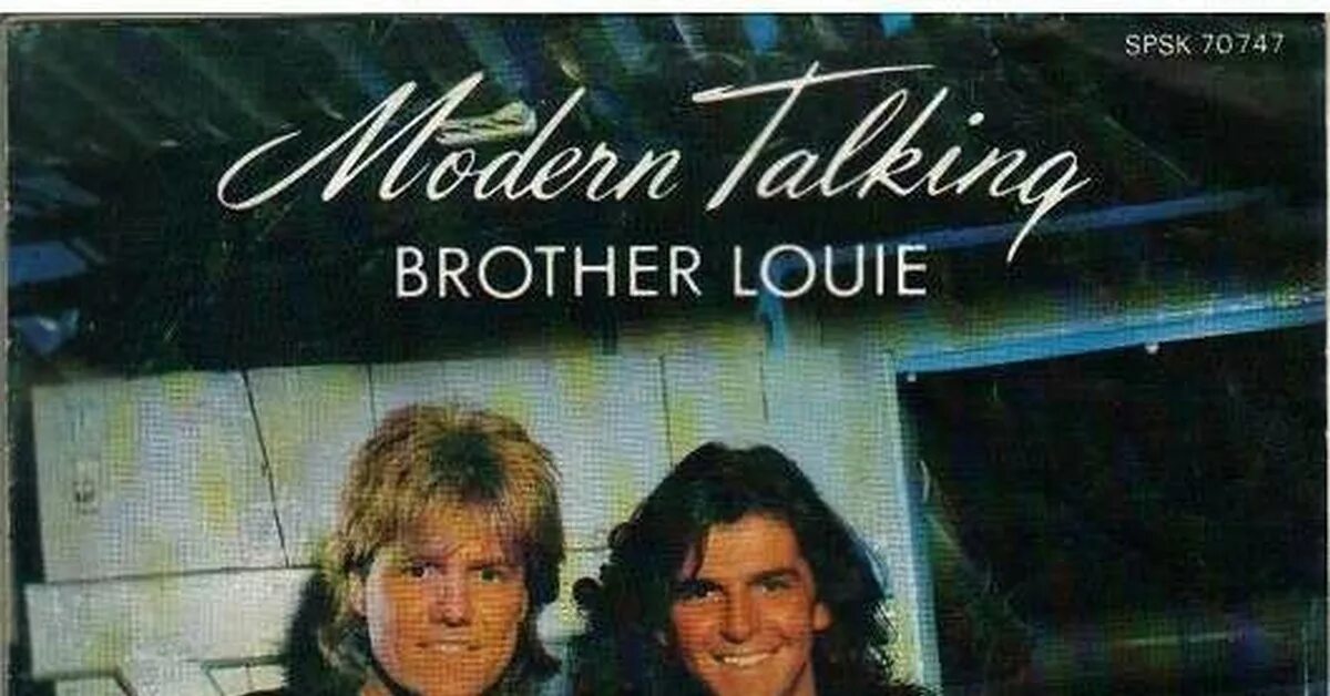Modern talking братец Луи Луи. Modern talking brother Louie 98. Братца Луи" дуэта Modern talking..