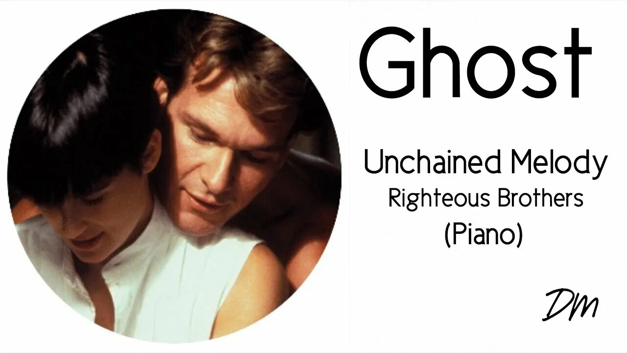 The righteous brothers unchained melody. The Righteous brothers - Unchained Melody Ghost. Righteous brothers - Unchained Melody Cover.