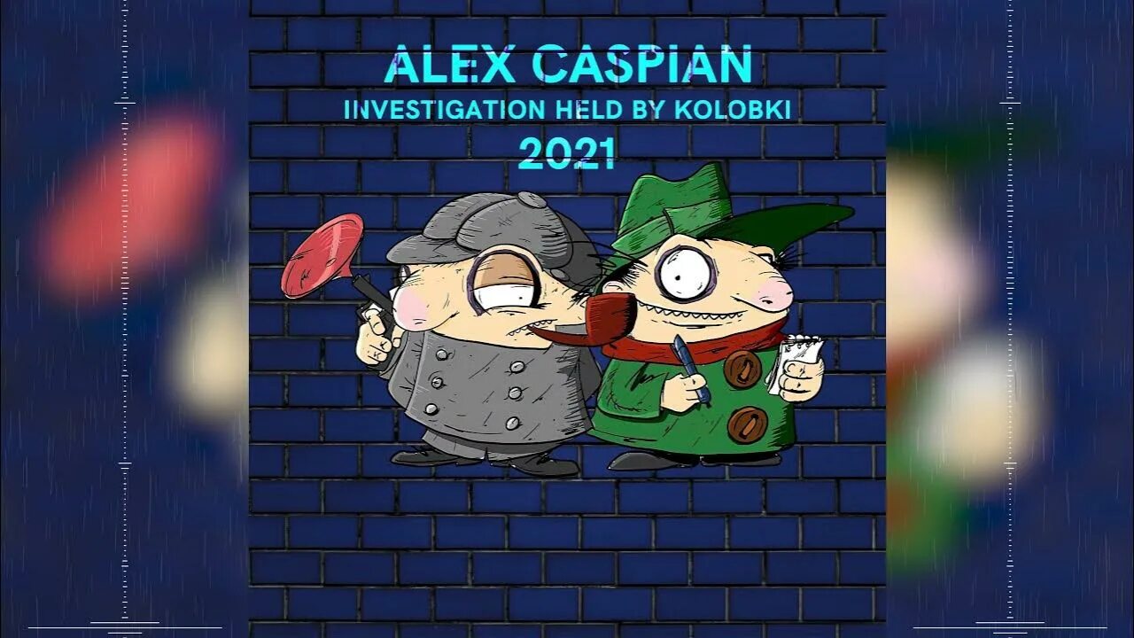 Следствие вели колобки читать. "Alex Caspian". Братья колобки ведут расследование. Следствие ведут колобки Кактус.