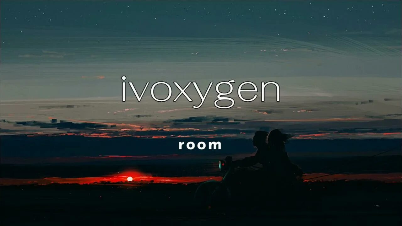 Ivoxygen internet. Ivoxygen room. ivoxygen исполнитель. ivoxygen обложка. ivoxygen на аву.