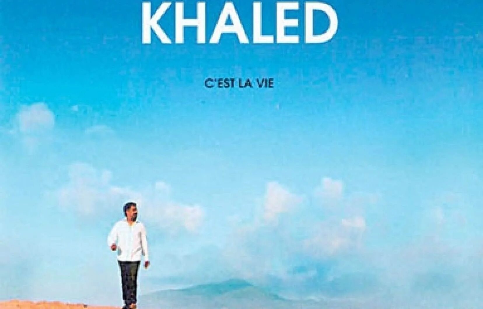 Est la vie khaled