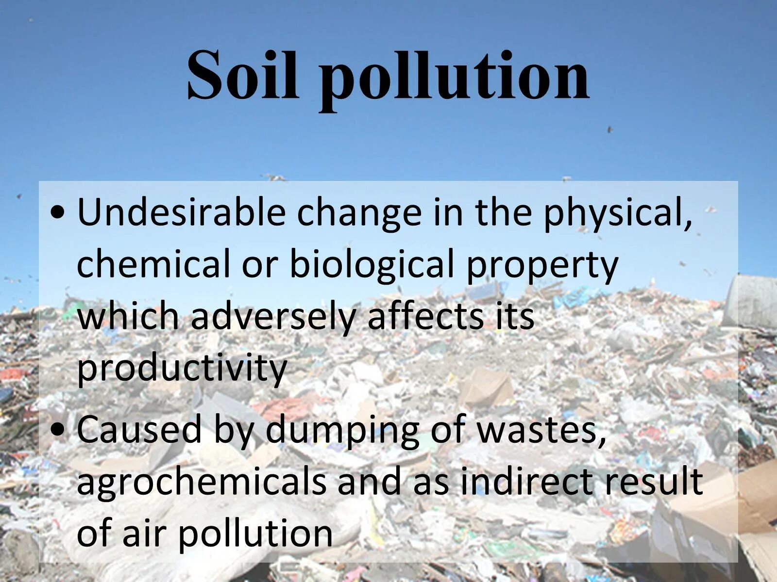 Pollution презентация на тему. Air pollution Water pollution Soil pollution. Air Water Soil pollution. Загрязнение почвы на английском.