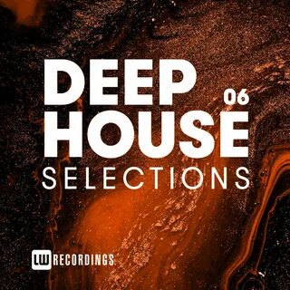Deep house selection