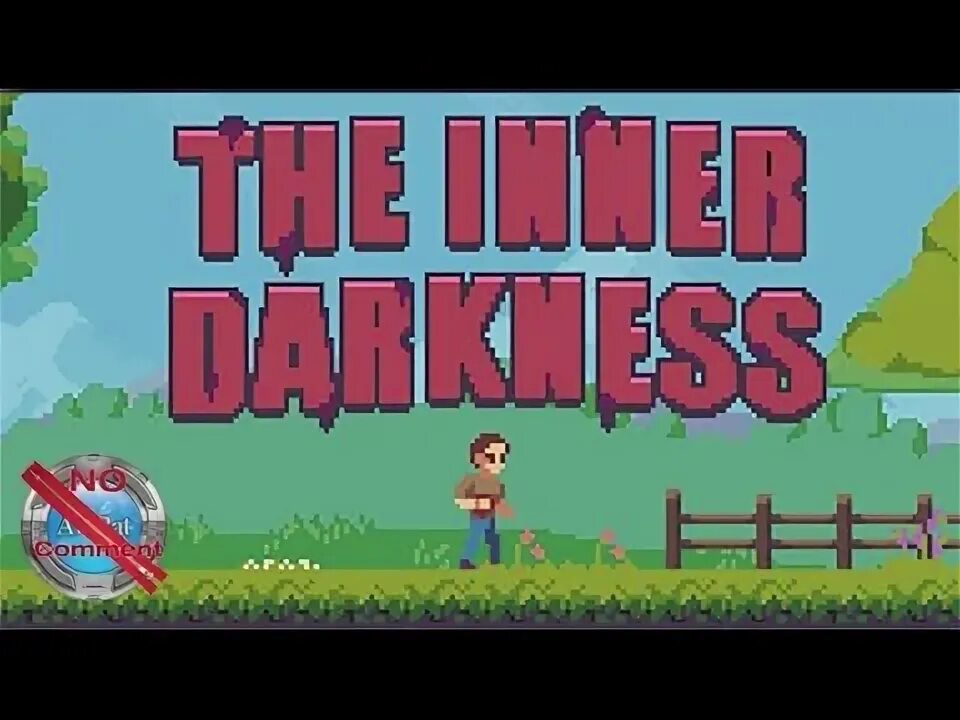 Inner dark. The inner darkness.