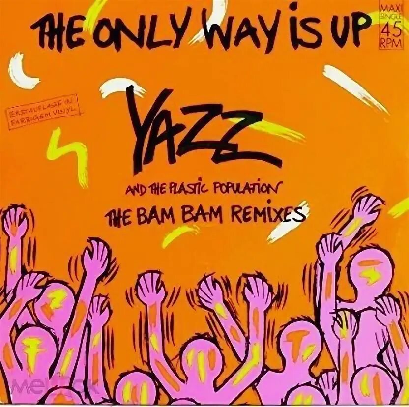 The only way you want. Yazz the only way. the only way is up. yazz the only way is up cdm. васаби бам бам.