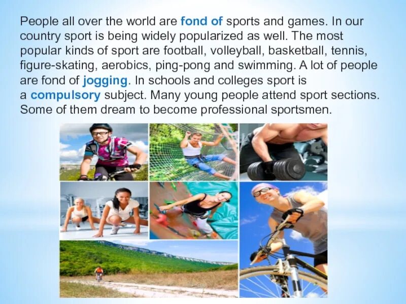 She to be fond of sports. People all over the World are fond of Sports and games. Sports people all over the World. People all over the World are fond. Sport World.