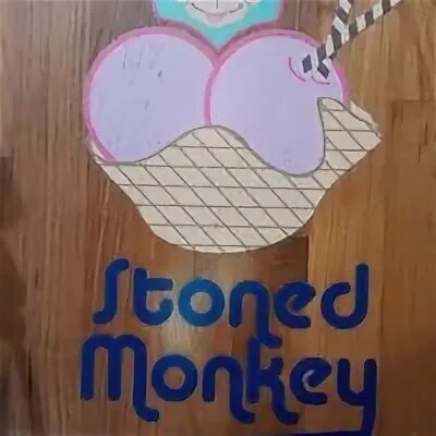 Stoned monkey. Stoned monkey
