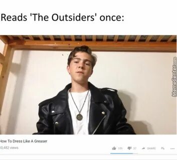 This is exactly what I did lol The outsiders, The outsiders imagines, The outsid