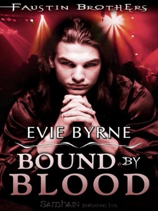 Кровь иви. Bound by Blood. Bound by Blood книга. Иви Берне.