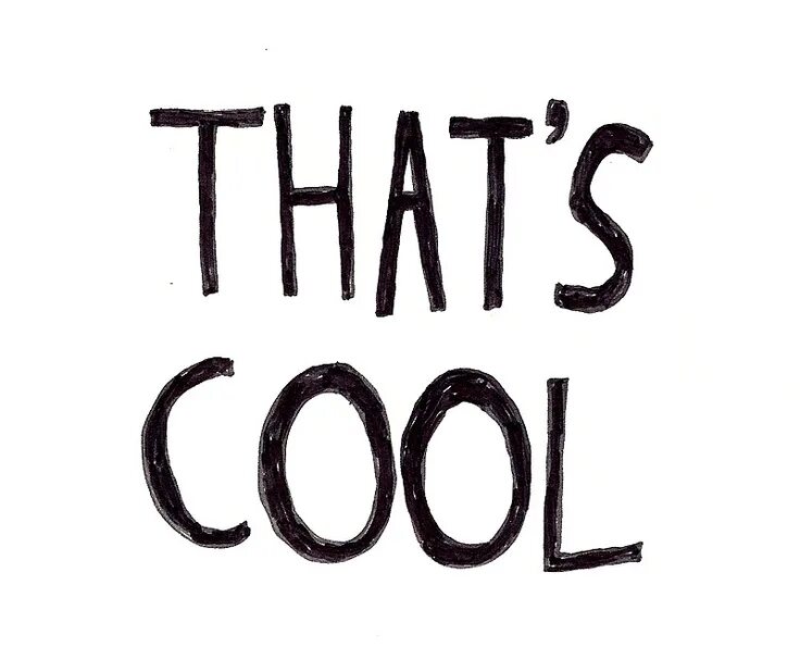 Because it s cool. That`s. It's cool картинка. Картинка it's to cool. That's cool.
