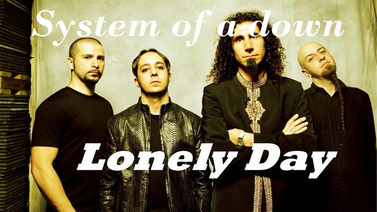 Lonely day system текст