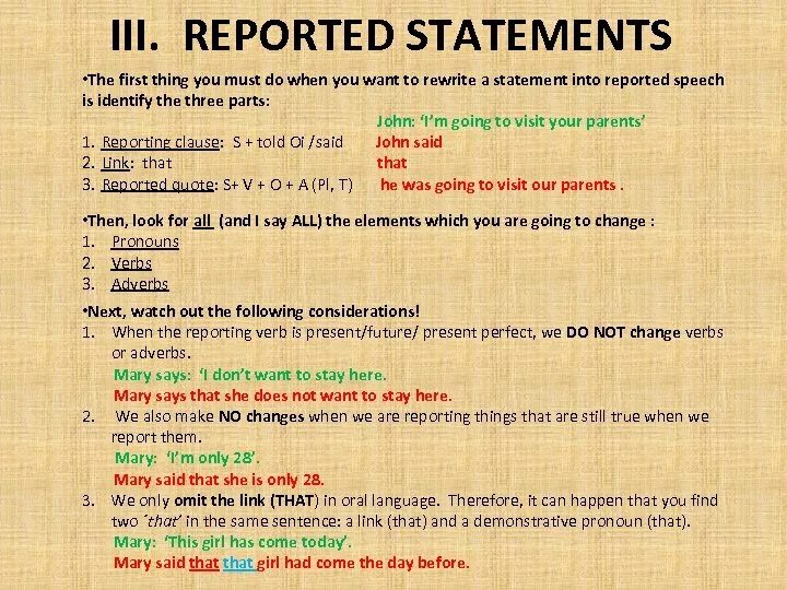Reported the following statements. Reported statements правило. must reported speech.