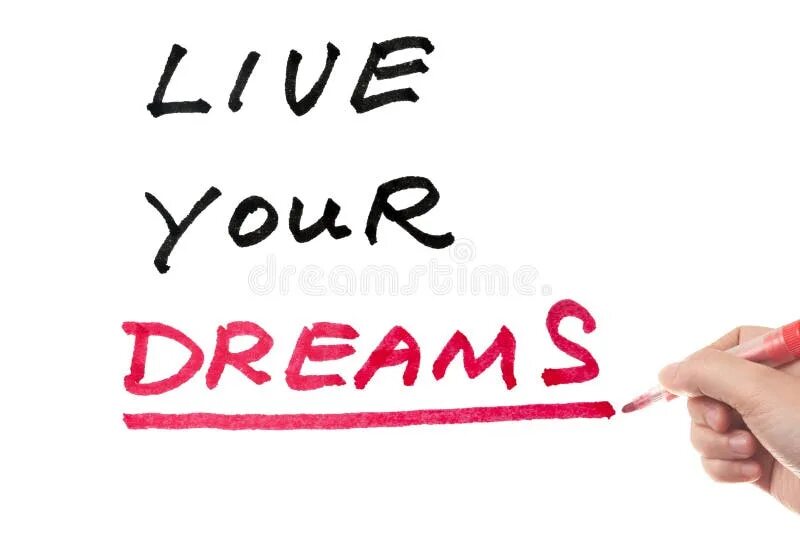 Live your dreams. Dream motivation. Dream перевод. Your dream. Follow the dream горизонтальная.