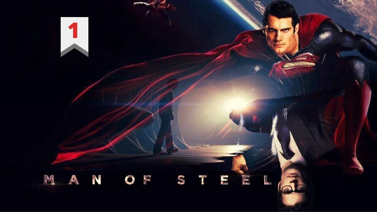 Человек из стали 1 часть. Кларк Кент Супермен. Man of Steel.