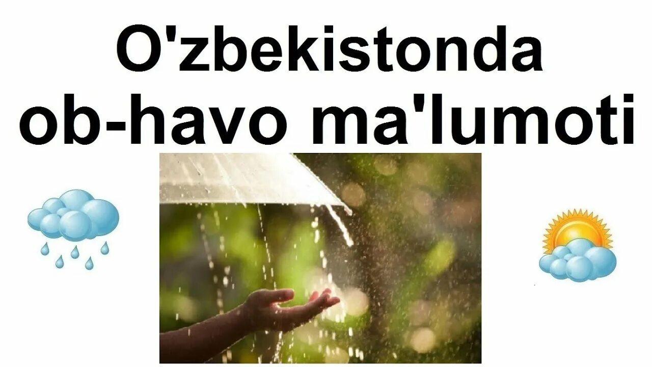 Ob havo buxoro viloyati 10 kunlik. Оби хаво. Ob havo malumoti. Ob-havo ma - lumoti. Об хаво.