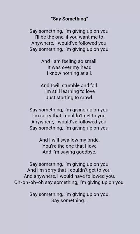 Say something текст. Текст песни something. Say something i'm giving up on you текст. Say something текст перевод.