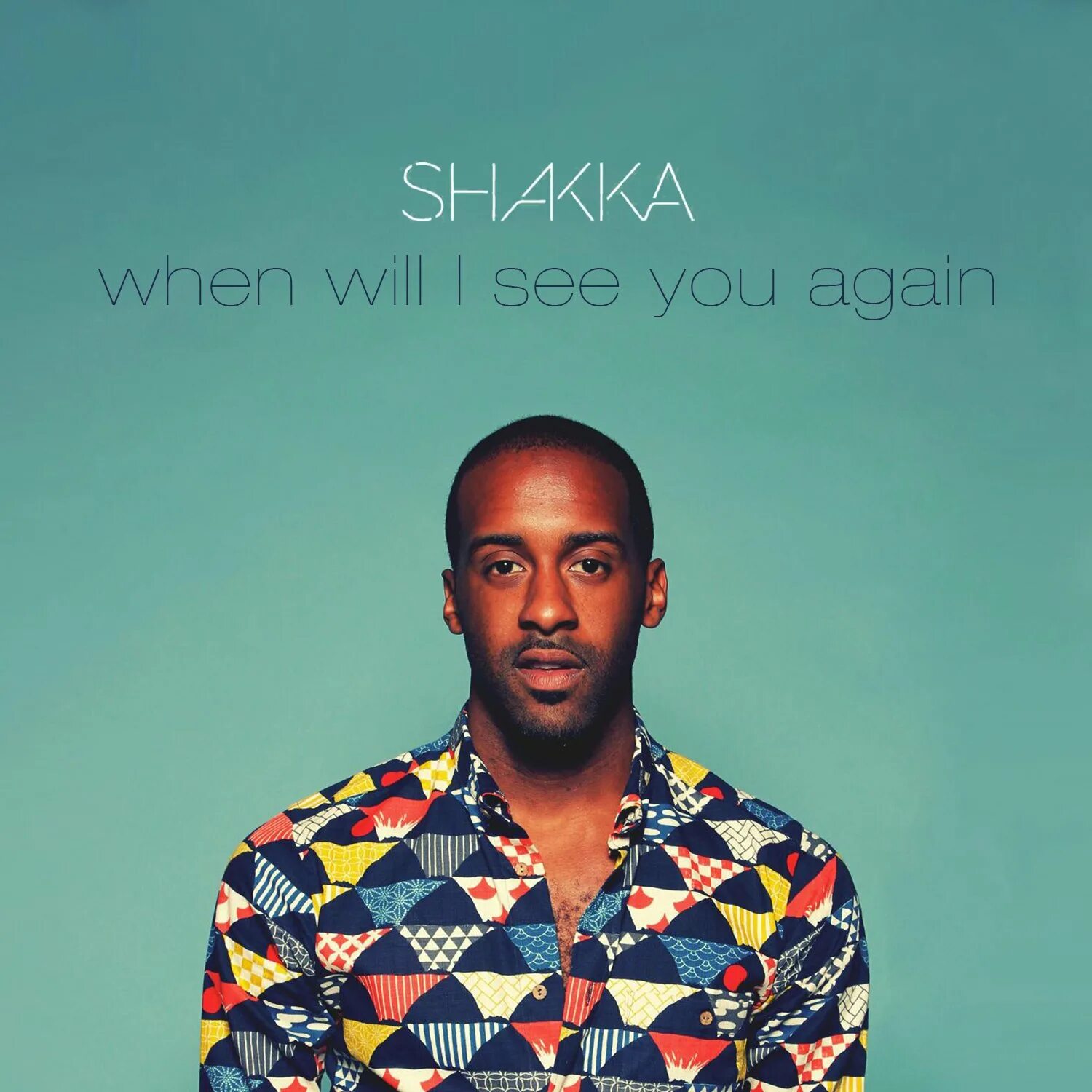 When you will be here. Shakka when will i see. When will i see you again Shakka. See you again Shakka when. When will i see you again by Shakka (Sped up).