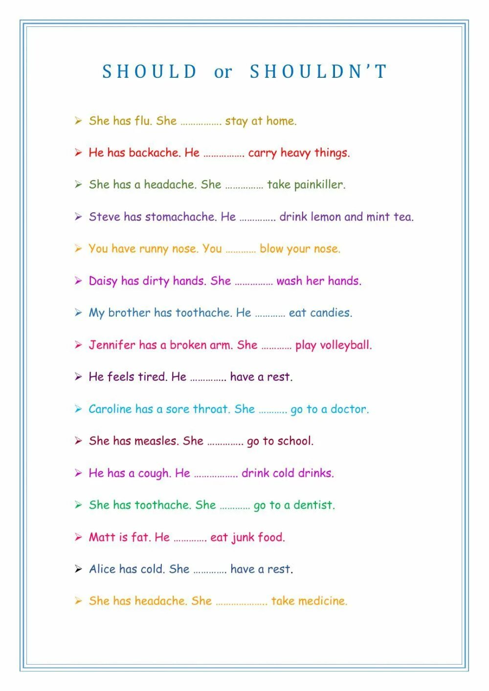 Should or shouldn't interactive worksheet for pre-intermediate. You can do the e