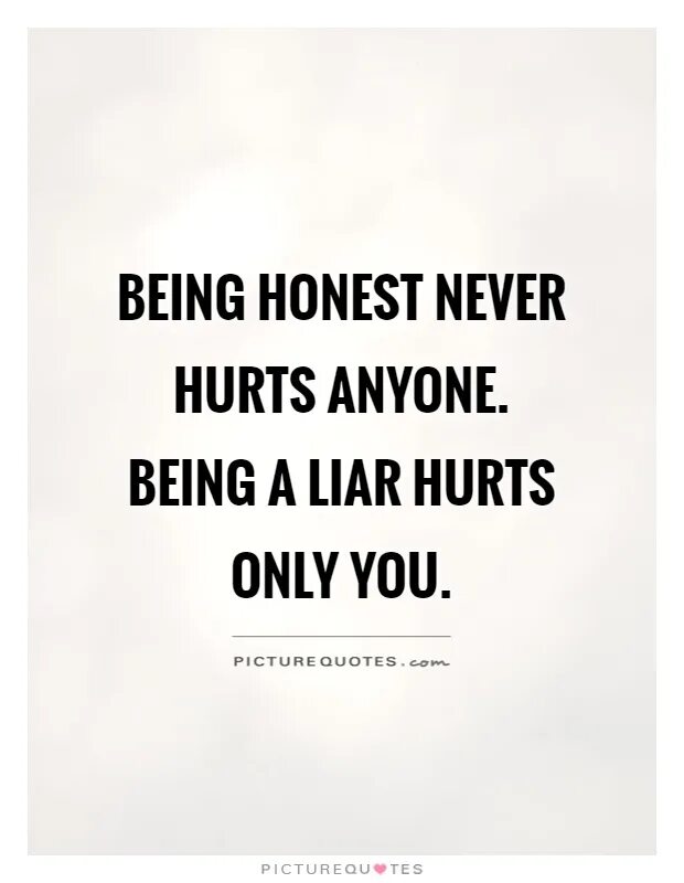 He was honest. Honest quote quote. Honestly to be honest. To be honest важные фразы. Quotes about honesty is a rare.