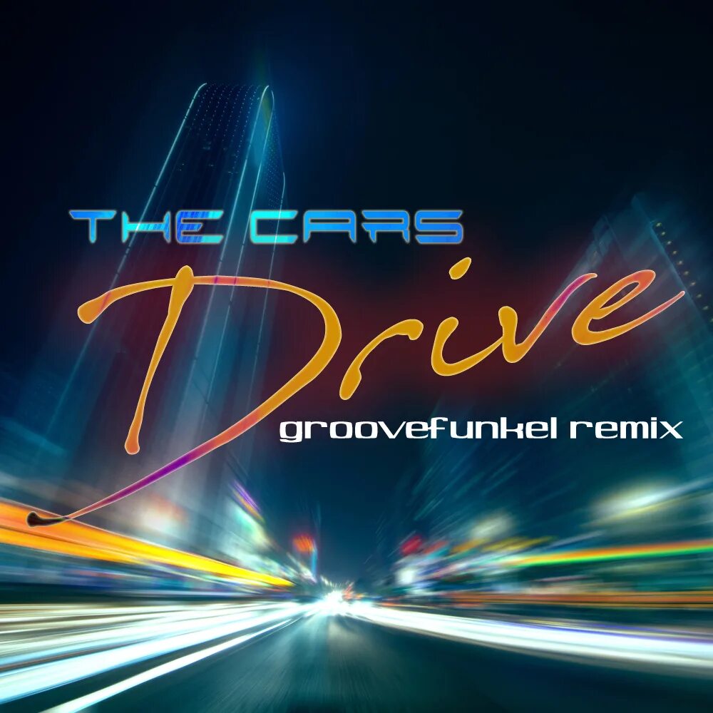 Музыка cars drive. Drive a car. Драйв изображения. Группа the cars. The cars Drive 1984 обложки.