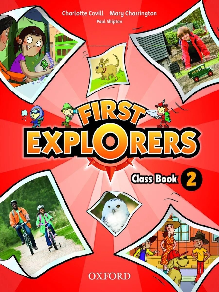 First Explorers 2. First Explorers 1. Учебники World Explorers. Explorer учебник.