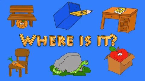 Learning preposition - Where is it? 
