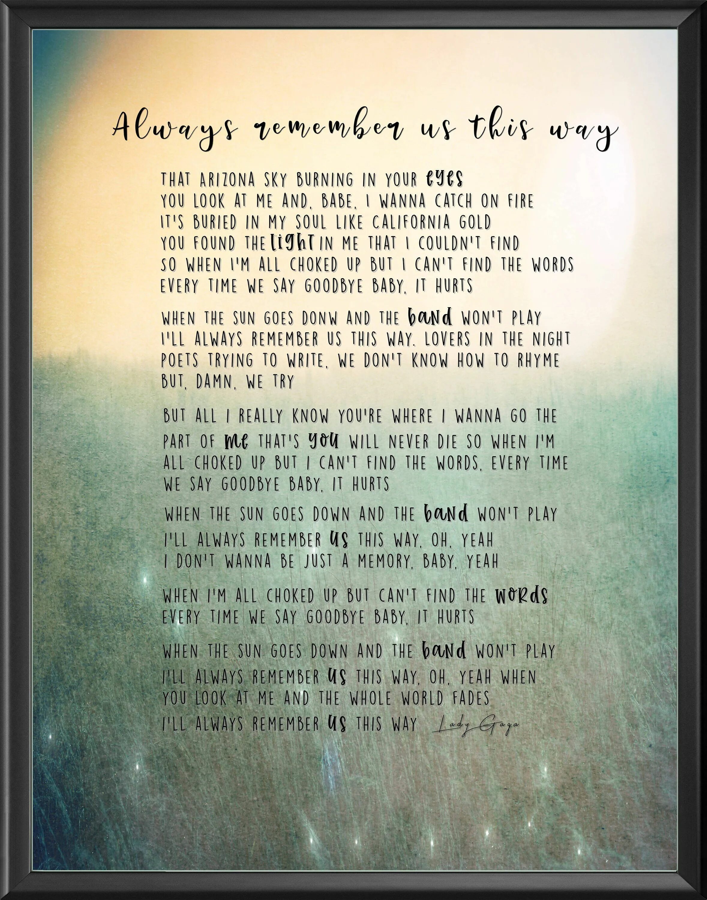 Lady gaga remember us this way перевод. Always remember us текст. Lady Gaga always remember us this way текст. Леди Гага Олвейс ремембер. Always remember us this way текст.