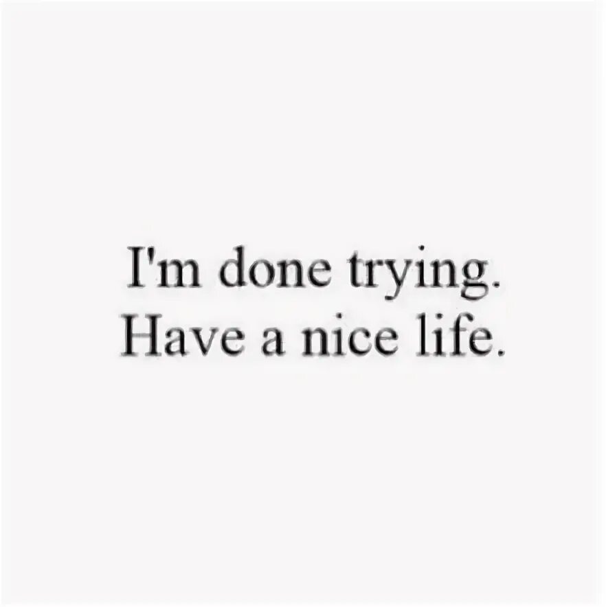 I really try to do my
