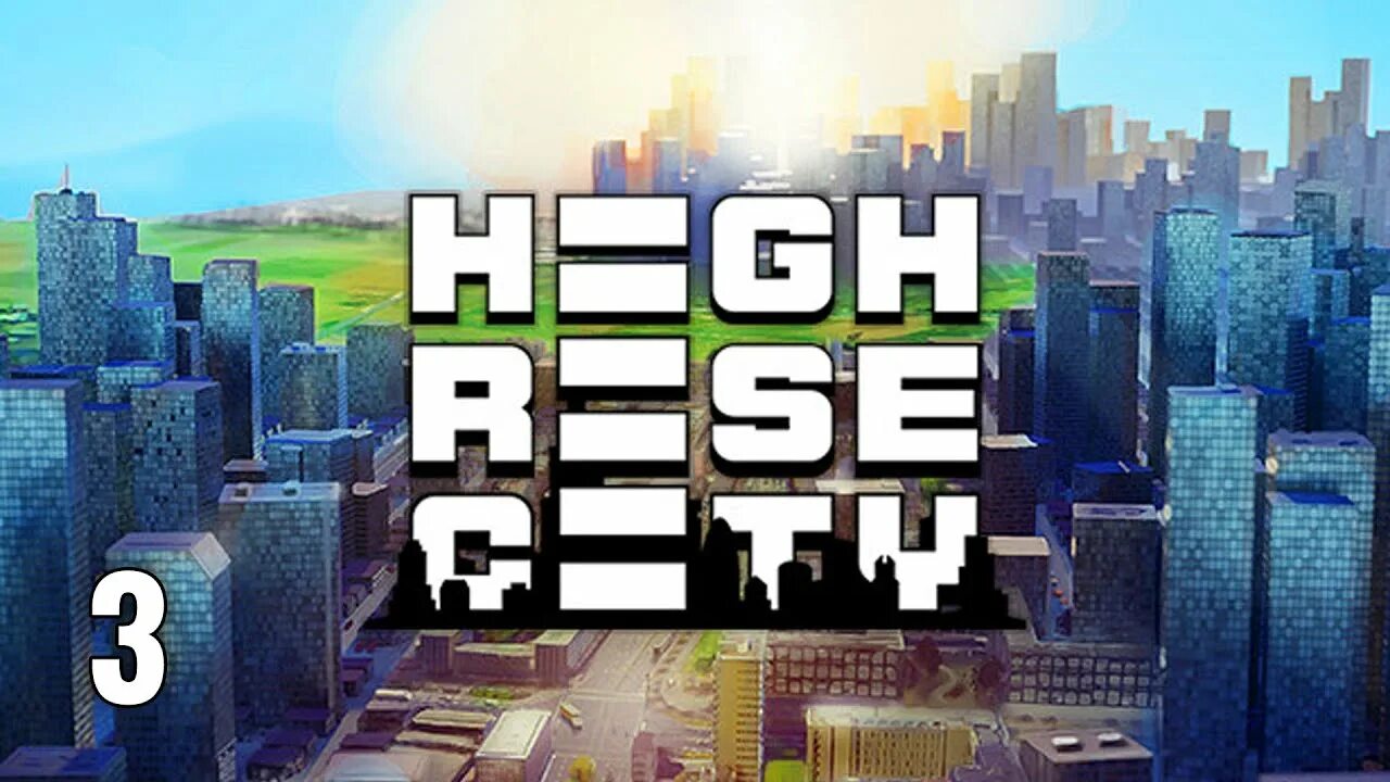 Highrise City игра. Highrise City обзор. Highrise City симулятор. Фото Highrise игра.