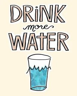 I to drink more than