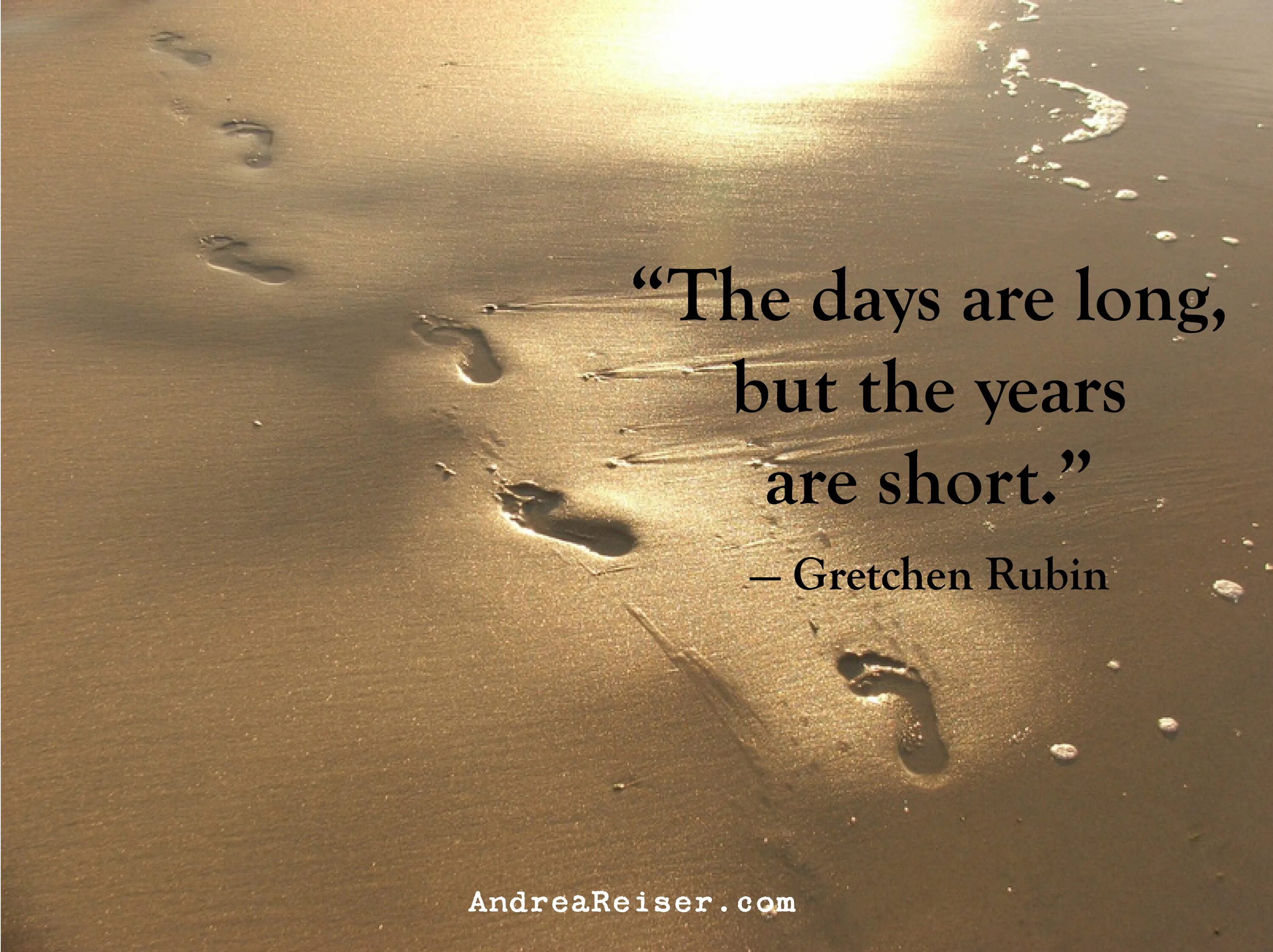 You are short of time. The Days are long..