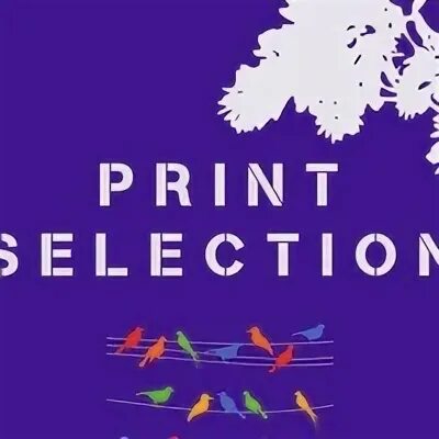 Print selection