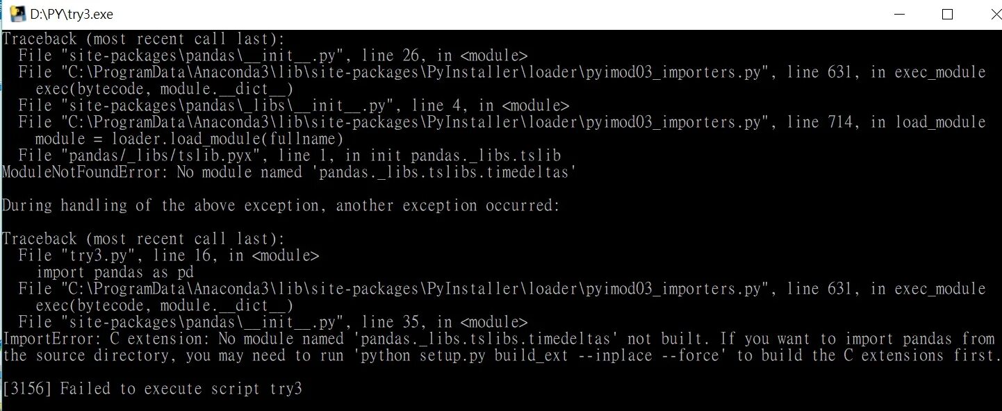 Failed to execute script. MODULENOTFOUNDERROR: no Module named 'Pandas'. MODULENOTFOUNDERROR: no Module named 'onnxruntime'. MODULENOTFOUNDERROR: no Module named 'openpyxl'. Anaconda pyinstaller.