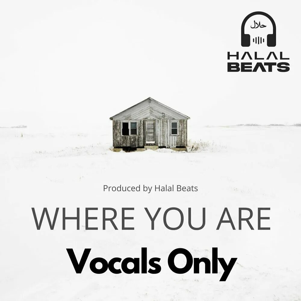 Where you are vocals only halal beats