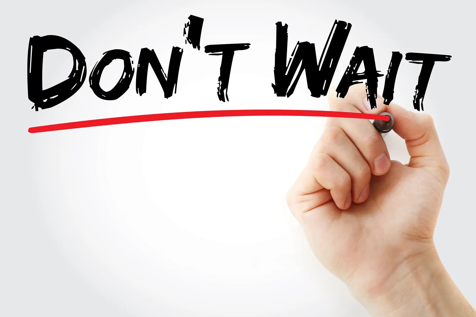 Картинка wait. Wait слово. Don't wait too. Don't wait Act. Dont write