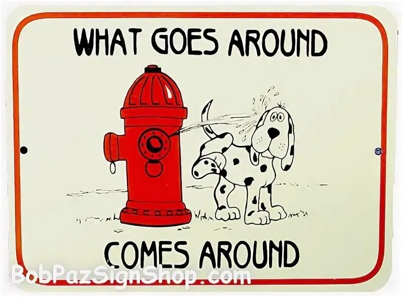 Go around saying. What goes around. Goes around comes around. What goes around comes around перевод. What goes around comes обложка.