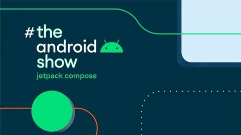 Android show
