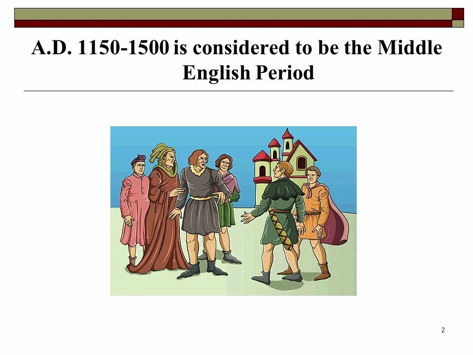 Middle english verb. Middle english period. middle english картинки для презентации. late middle english periods. middle english period ppt.