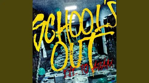 Schools out