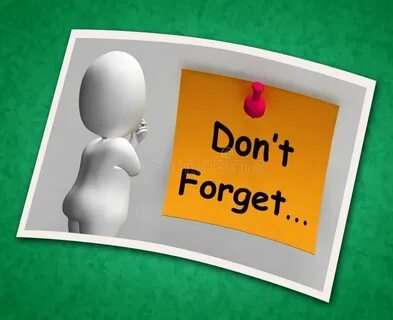 But don t forget