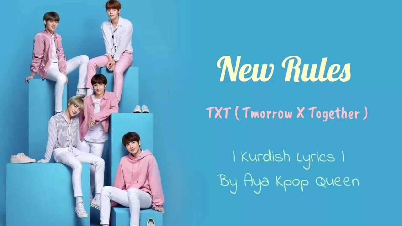 I have new rules. Тхт no rules. txt new rules. txt участники имена new rules. new rules tomorrow x together.