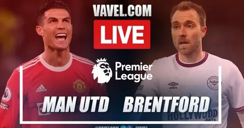 Manchester united vs brentford live