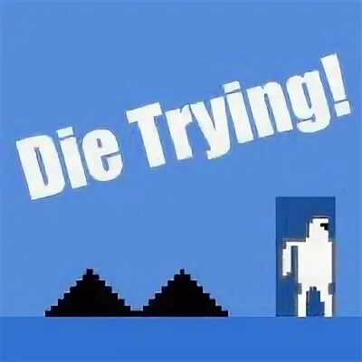 Trying это. Trying это