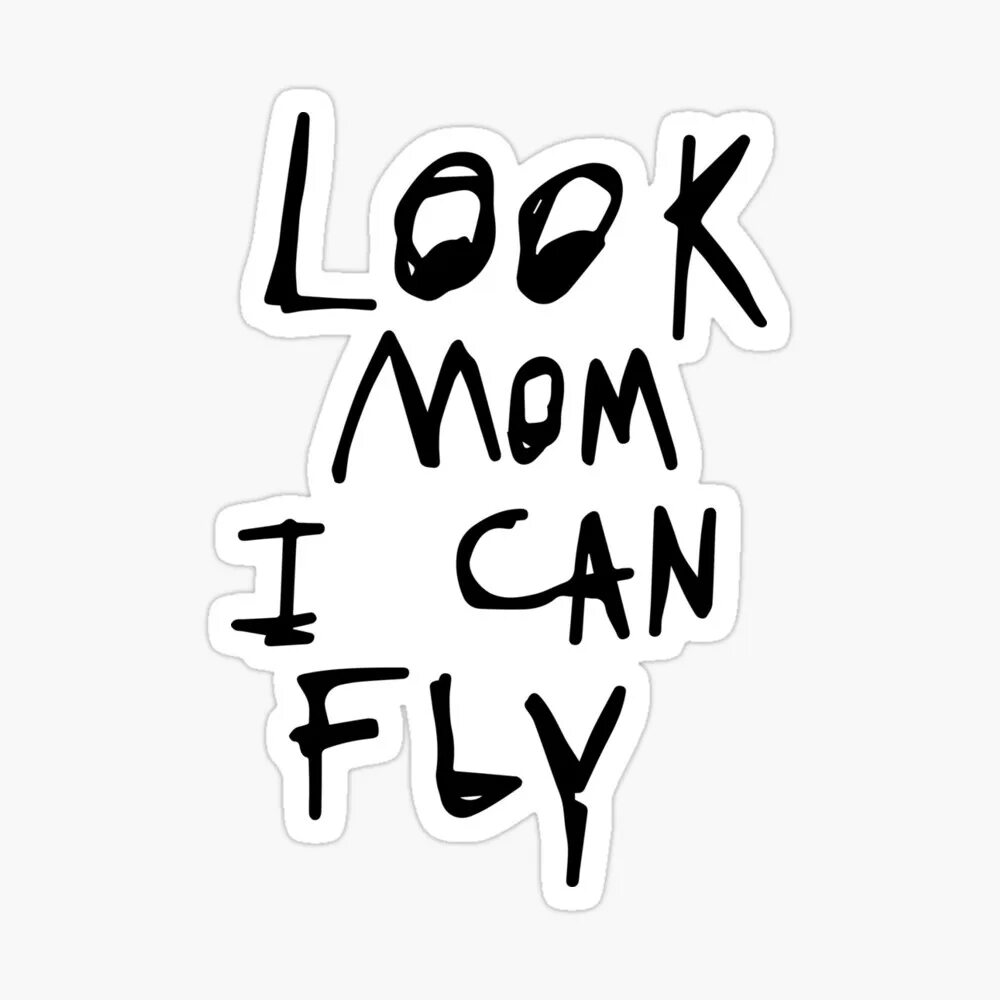 Whatever i can. Look mom i can Fly. Look mom i can Fly надпись. Travis Scott look mom i can Fly обои. Обои look mom can Fly.