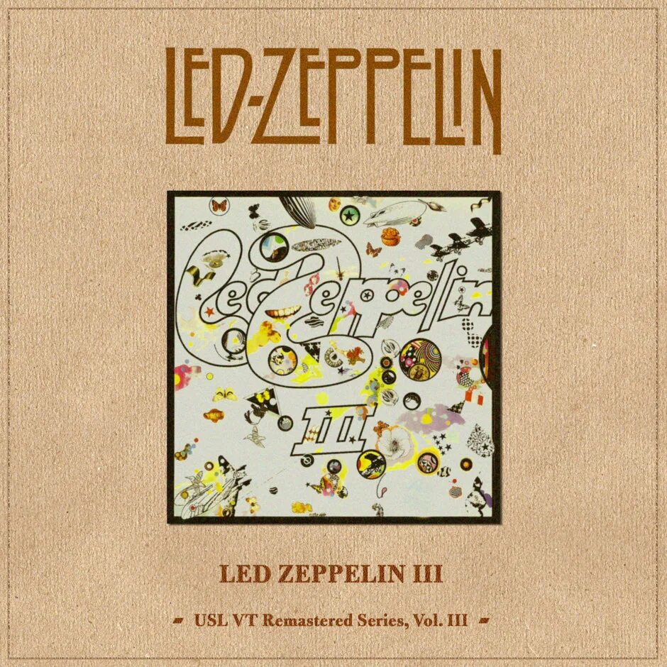 Led Zeppelin III - 1970. Led Zeppelin 1969 led Zeppelin III. Led Zeppelin III обложка. Led Zeppelin 3 обложка альбома. Led zeppelin iii led zeppelin